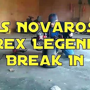 T.N.S Modified Novarossi Rex Legend 28-8 Break In